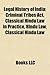 Legal History of India: Ancient Indian Law, Constitutional History of India, Repealed Indian Legislation, Political Integration of India