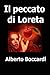 Il peccato di Loreta (Italian Edition)