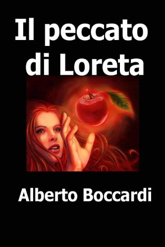 Il peccato di Loreta (Italian Edition)