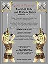 World of Warcraft - The WoW Bible, and Strategy Guide (Version 3.3.5)