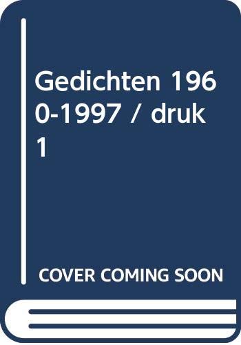 Gedichten 1960-1997 (Hardcover)