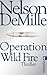 Operation Wild Fire by Nelson DeMille