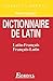 DICTIONNAIRE LATIN-FRANCAIS/FRANCAIS-LATIN