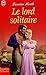 Le lord solitaire by Lorraine Heath