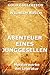 Abenteuer eines Junggesellen