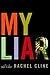My Liar by Rachel Cline