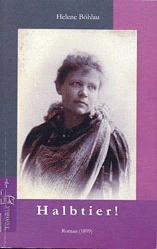 Halbtier!: Roman (1899)