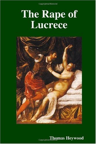 The Rape of Lucrece (Paperback)