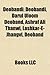 Deobandi: Madrasah, Tablighi Jamaat, Ubaidullah Sindhi, Darul Uloom Deoband, Muhammad Qasim Nanotvi, Al-Jamiatul Ahlia Darul Ulum Moinul Islam