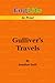 Gulliver's Travels: Detailed Summaries of Great Literature (Englits in Print)