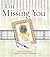 I'm Missing You