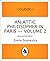 An Attic Philosopher in Paris — Volume 2