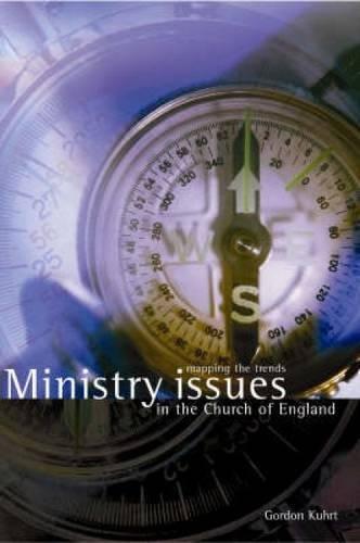 Ministry Issues for the Church of England: Mapping the Trends (Paperback)