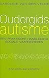 Oudergids autisme / Een praktische handleiding sociale vaardigheden