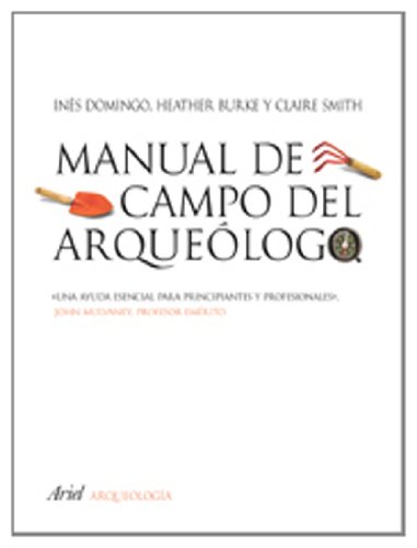 Manual de campo del arqueólogo (Paperback)