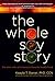 Whole Soy Story by Kaayla T. Daniel
