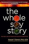 Whole Soy Story: ...