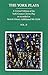 The York Plays: A Critical Edition of the York Corpus Christi Play As Recorded in British Library Additional MS 35290