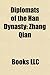 Diplomats of the Han Dynasty: Zhang Qian