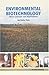 Environmental Biotechnology: Basic Concepts and Applications