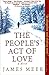 The People's Act of Love