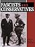 Fascists and Conservatives : The Radical Right and the Establishment in Twentieth Century Europe