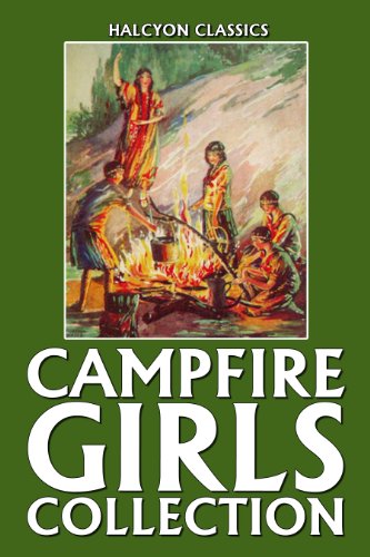 The Campfire Girls Collection: 26 Campfire Girls Stories (Kindle Edition)