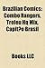 Brazilian Comics: Brazilian Comic Strips, Brazilian Comics Artists, Brazilian Comics Titles, Comic Book Publishing Companies of Brazil
