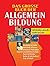 Das grosse Buch der Allgemeinbildung. Sonderausgabe.