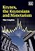 Keynes, the Keynesians and ...