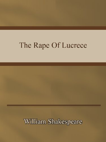 William Shakespeare - The Rape Of Lucrece