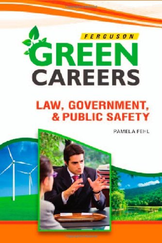 Law, Government, & Public Safety (Green Careers)