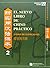 El Nuevo Libro de Chino Practico: Libro de Ejercicios 2 (Spanish and Chinese Edition)