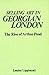 Selling Art in Georgian London by Louise Lippincott