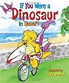 If You Were a Dinosaur in Hawaii by BeachHouse Publishing