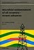 Microbial Enhancement of Oil Recovery: Recent Advances : Proceedings of the 1990 International Conference on Microbial Enhancement of Oil Recovery (Developments in Petroleum Science, 31)