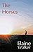 Horses, The