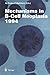 Mechanisms in B-Cell Neoplasia 1994 (Current Topics in Microbiology and Immunology)