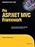 Pro ASP.NET MVC Framework (Expert's Voice in .NET)