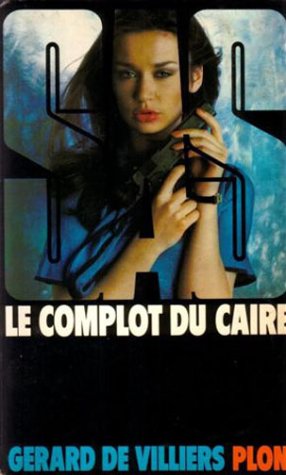 Le complot du Caire (Paperback)