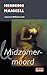 Midzomermoord by Henning Mankell