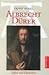 Albrecht Dürer: Maler Und Humanist