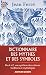 Dictionnaire des mythes et ...