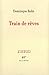 Train de rêves