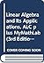 Linear Algebra and Its Applications, ALC plus MyMathLab (3rd Edition)