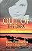 Out of the Dark