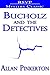 Bucholz and the Detectives
