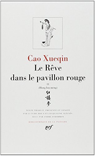 Le Rêve dans le pavillon rouge - Tome 2 - Récits LXIII-CXX (Hardcover)