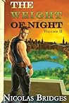 The Weight Of Night - Volume II