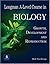 Longman A-level Course in Biology: Growth, Development and Reproduction
